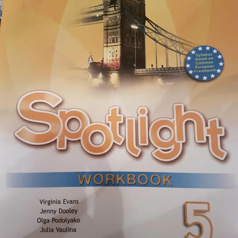Английский воркбук 5 класс 2023. Spotlight 5 Workbook английский язык Эванс. Спотлайт 5 класс рабочая тетрадь. Спотлайт 5 Workbook. Workbook 5 класс.