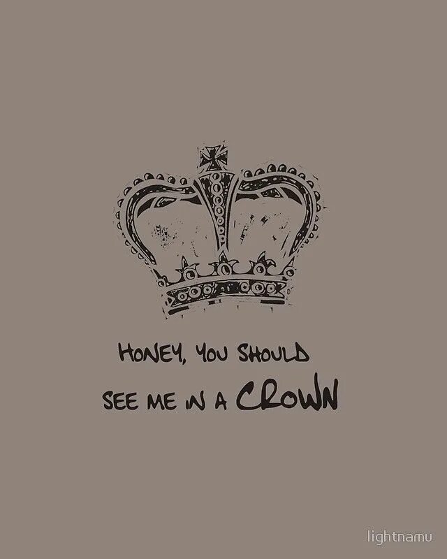 I do see me. You should see me in a crown обои. sherlock quotes. you should see me in a crown текст. you see me crown.