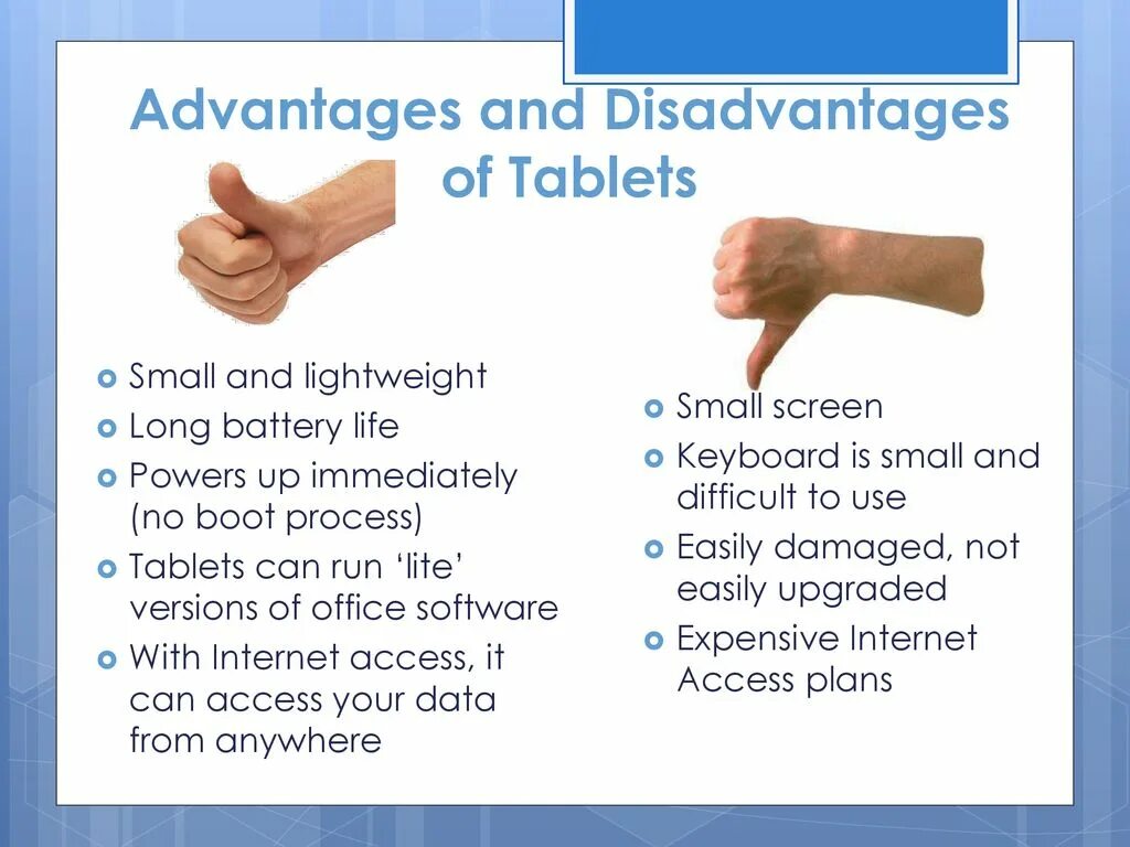 Has both advantages and disadvantages. Advantages and disadvantages. advantages and disadvantages of computer and tablet. disadvantages of internet. advantages and disadvantages game.