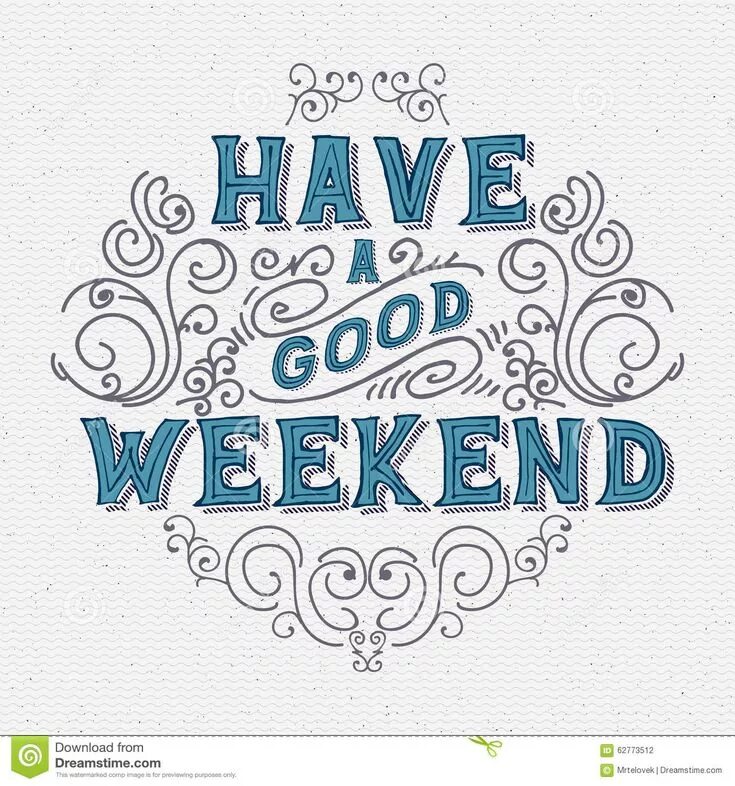 My weekend was good. Have a good weekend. have a good weekend картинки. weekend вектор. weekend надпись.