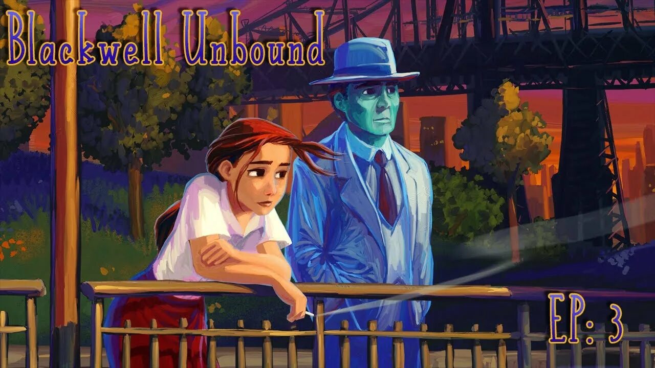 Unbound bind. Blackwell игра. blackwell unbound. the blackwell legacy. love unbound игра.