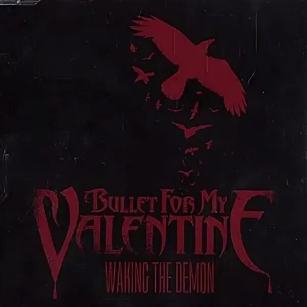 Bullet for my valentine demon. Bullet for my valentine waking the demon. bullet for my valentine scream aim fire альбом. bullet for my valentine 2008. bullet for my valentine scream aim fire обложка.
