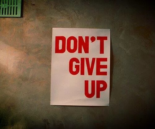 Never give up. Do not give up. Quotes about giving up. Background do not give up. Do not give.