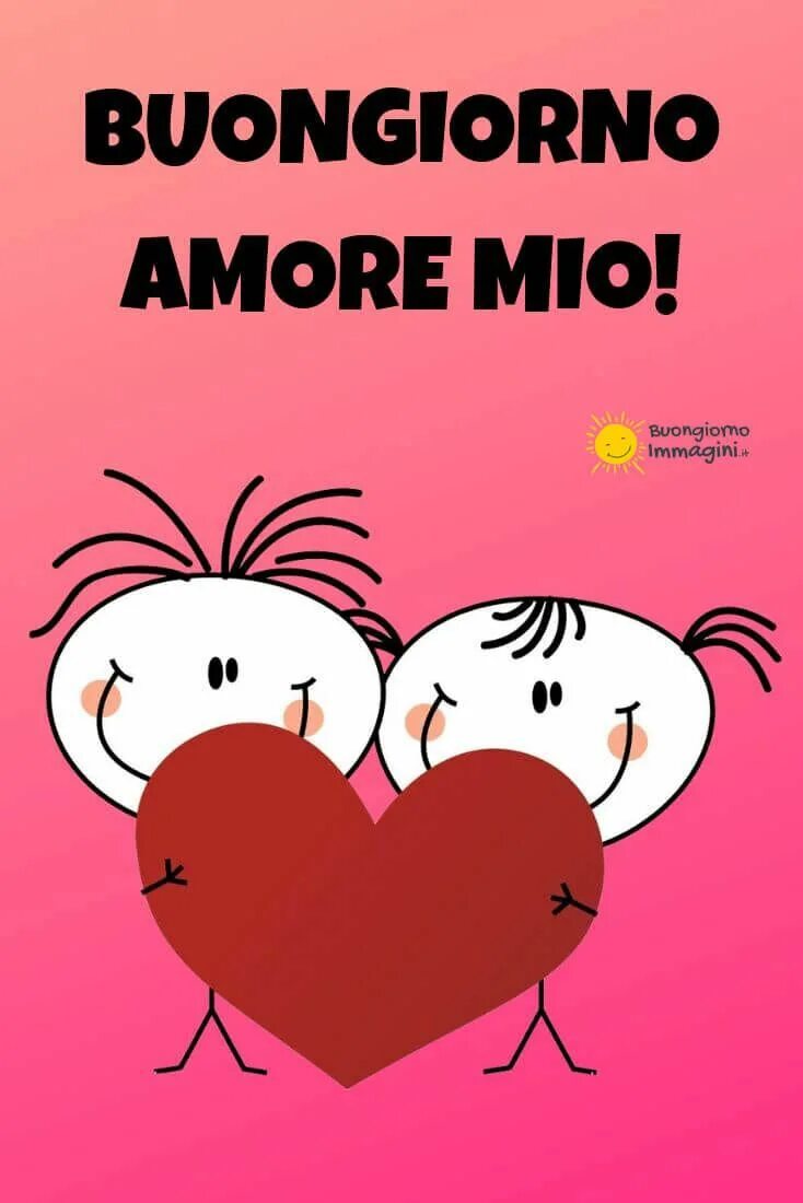 Amore язык. Открытки buongiorno Amore mio. Открытка buongiorno Amore. Buongiorno Amore mio мужчине. Признания на итальянском языке.