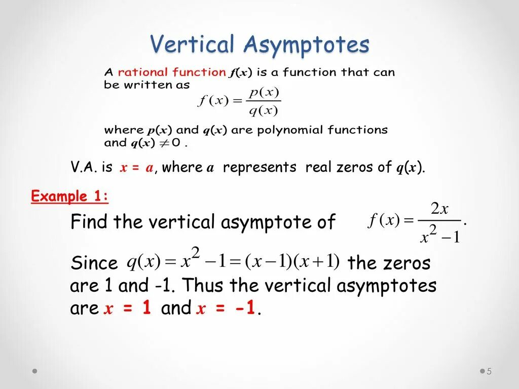 Vertical asymptote. Vertical and horizontal asymptote. How to find Vertical and horizontal asymptotes of the function. How to find horizontal asymptote.