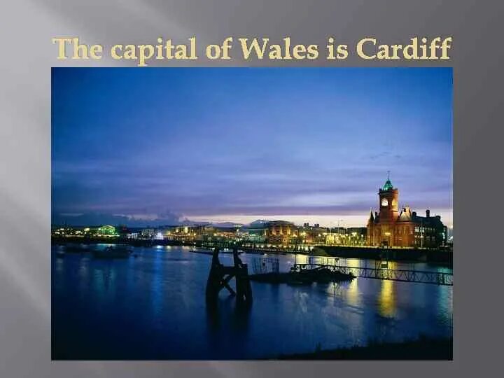 The Capital of Wales is. What is the Capital of Wales. Cardiff is the Capital of. What City is the Capital of the Wales.