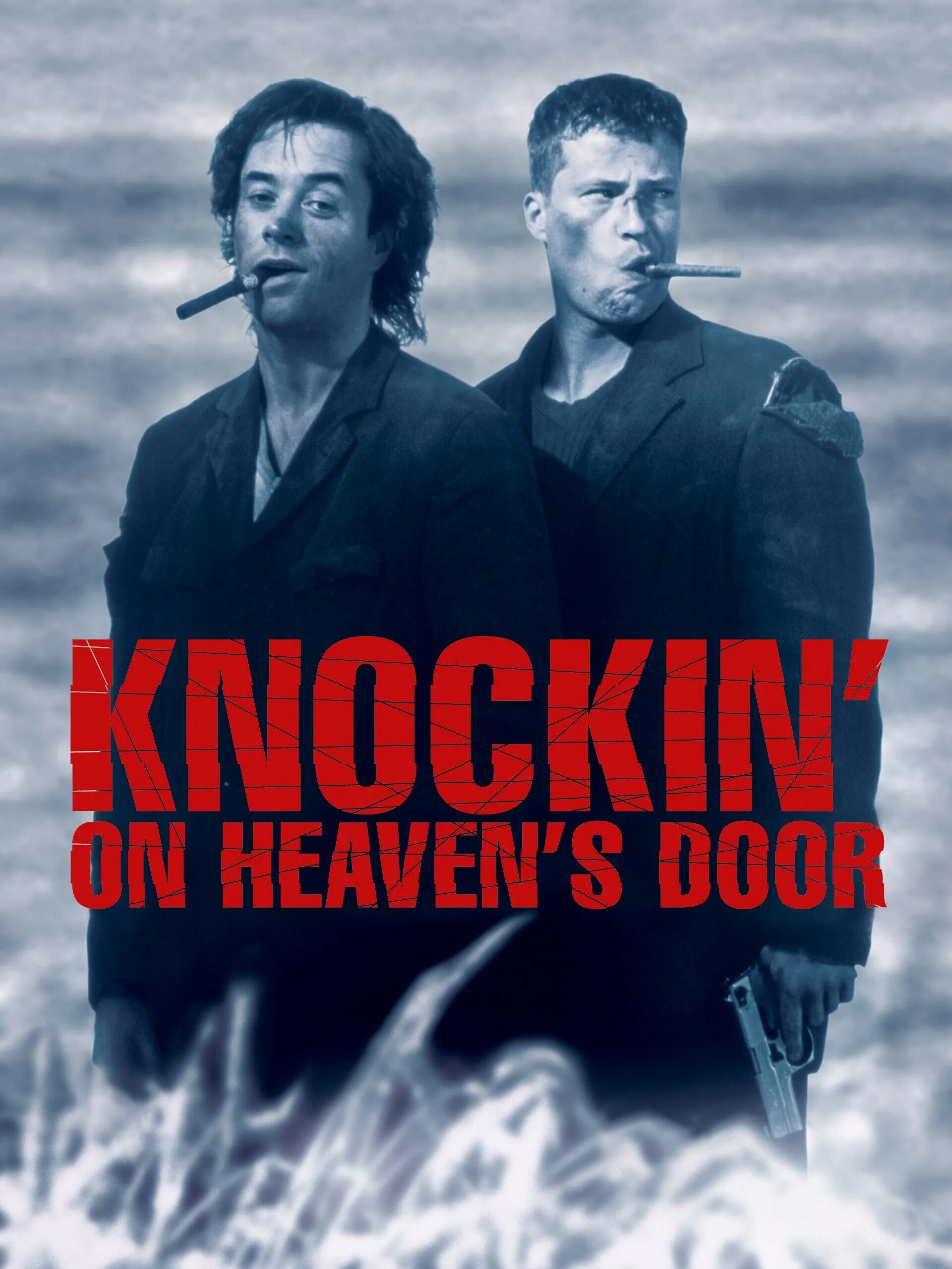 Knocking on heaven s door. Достучаться до небес / Knockin' on Heaven's Door (1997). Достучаться до небес 1997 Тиль Швайгер. Достучаться до небес фильм 1997 Постер. Достучаться до небес 1997 Германия.