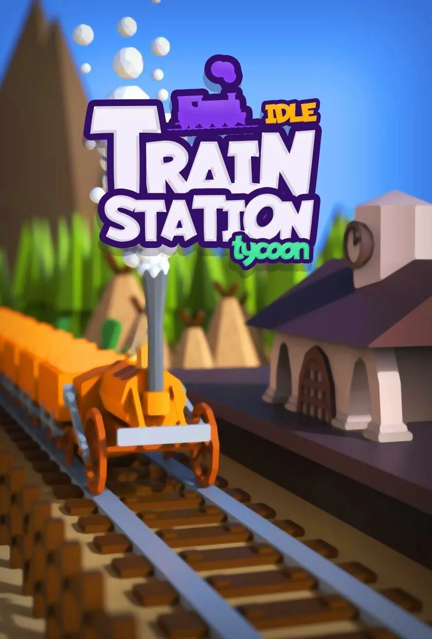 Idle Train. Idle Train Station Tycoon. Idle Theme Park Tycoon. Андроид Train Clicker Постер.