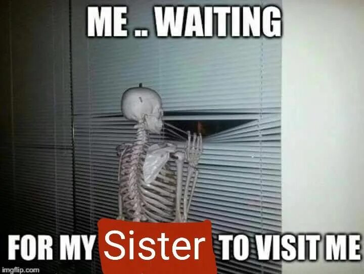 Im waiting meme. Im still waiting.