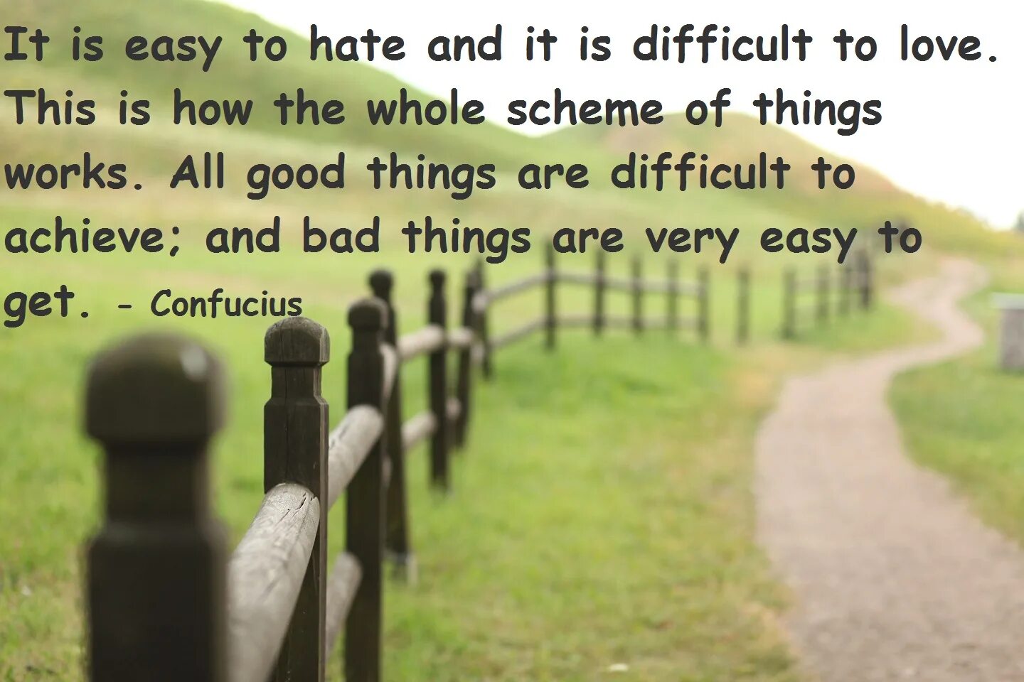 Something is difficult. All things are difficult before they are easy. Русский аналог. All things are difficult before they are easy.. Do good things. This is difficult слушать.