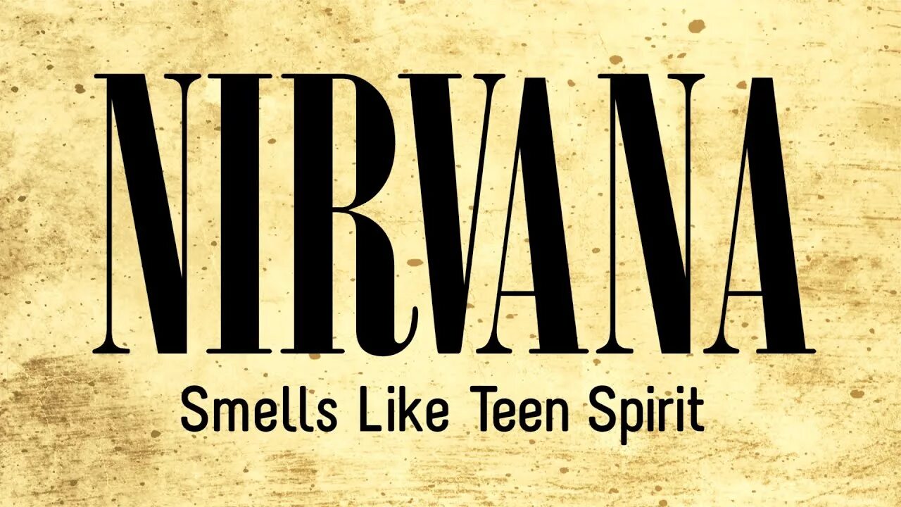 Песня smells like. Nirvana smells like teen Spirit. Нирвана smells like teen Spirit. Nirvana smile. Nirvana teen like Spirit.