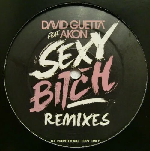 Akon bitch feat. Sexy bitch альбом. David Guetta feat. Estelle - one Love. David Guetta Pop Life album. David Guetta Love don't Let me go.
