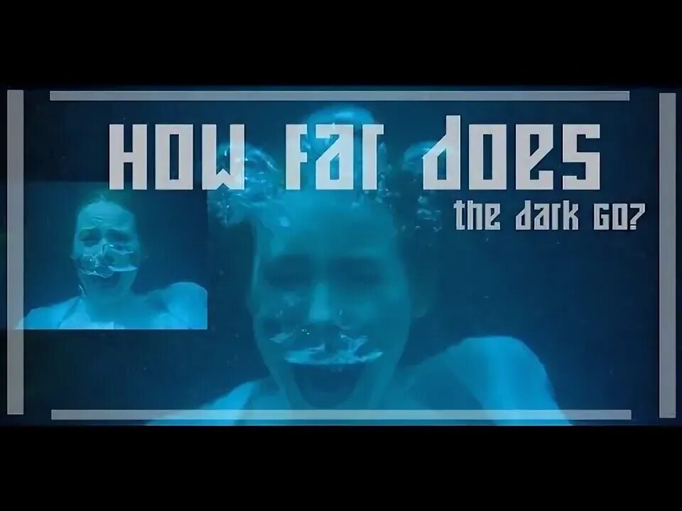 Does the dark go. Does the dark go