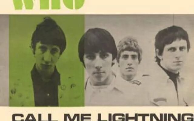 Who call me. The who call me lightning. the who singles. the who i&#039;m free single.