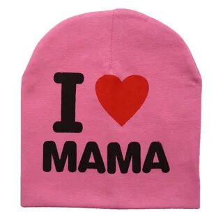 I love mama