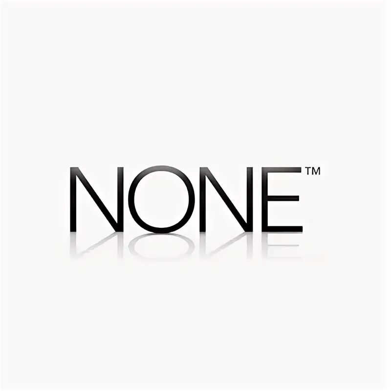 None and no one. Бренд none. картинка none. none логотип. none png.