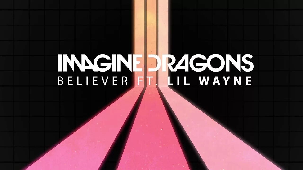 Dragons believer mp3. Believer лил Уэйн. The Believers. Imagine Dragons. Мэджик Драгонс беливер.