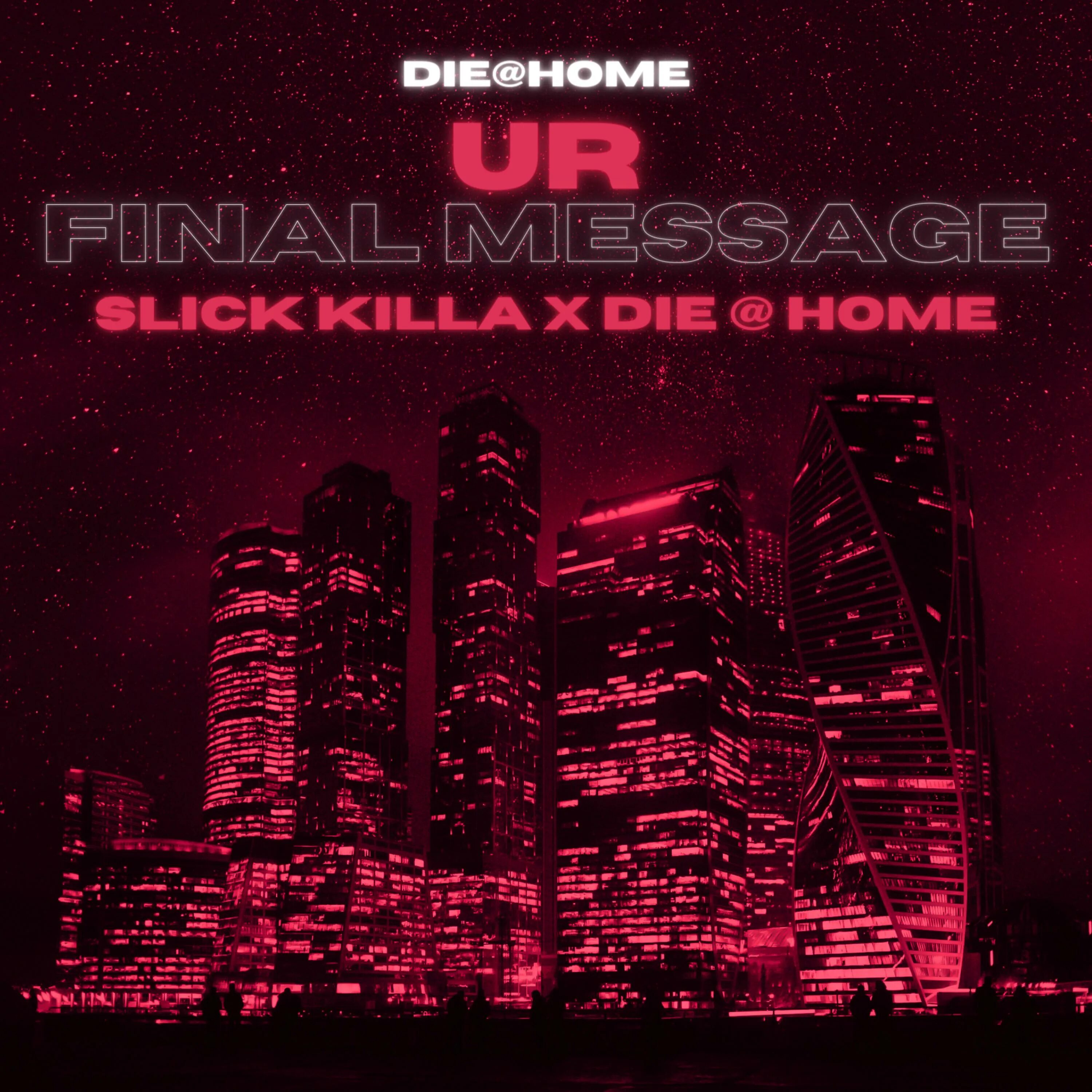 Slick killa feat paimon ur final. Ur Final message. Ur Final message обложка.