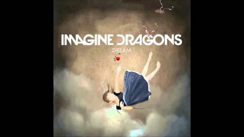 Imagine dragons dream