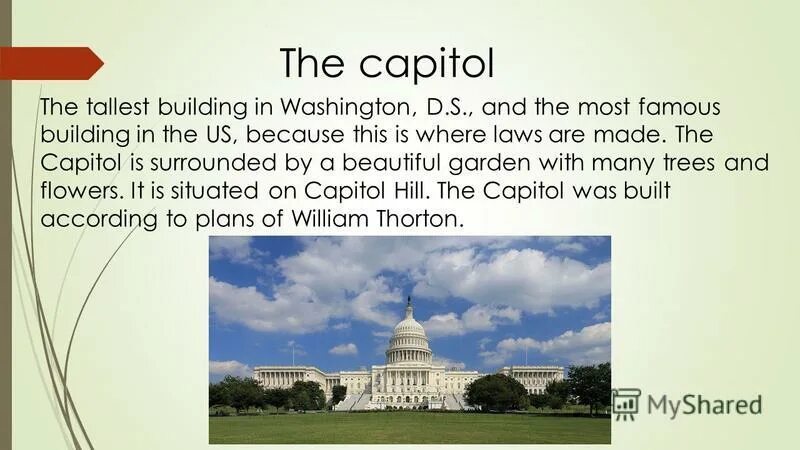 What is the Capital of the USA. The Tallest building in Washington. The Capital is the Highest building in Washington. The Capitol is the Highest building in Washington,where Laws are made..