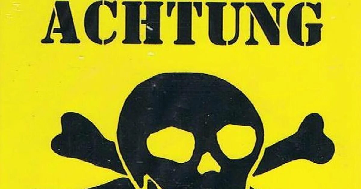 Ахтунг ахтунг ди дойчен. Ахтунг. achtung табличка. плакат ахтунг. табличка ахтунг минен.