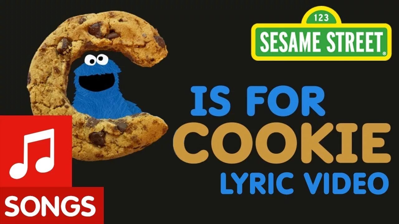 C is for cookie. Sesame street: c is for cookie. c is for cookie lyric video.