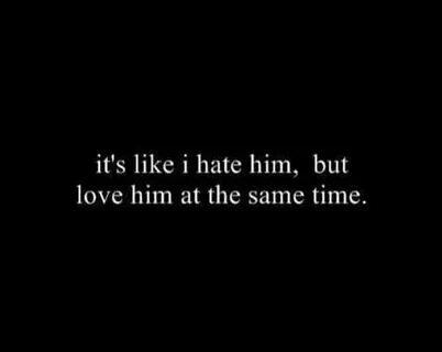 Hate but love
