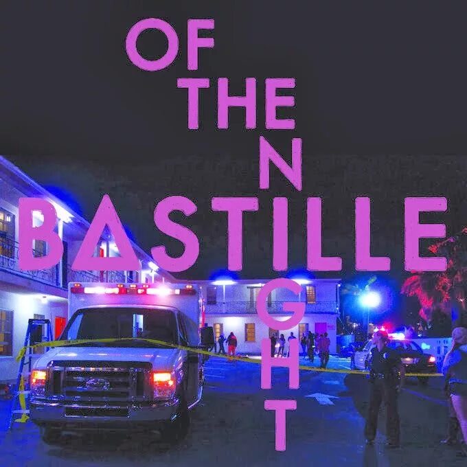 Bastille of the Night. Rhythm of the Night Bastille. Bastille of the Night женщина. Night. Fix night