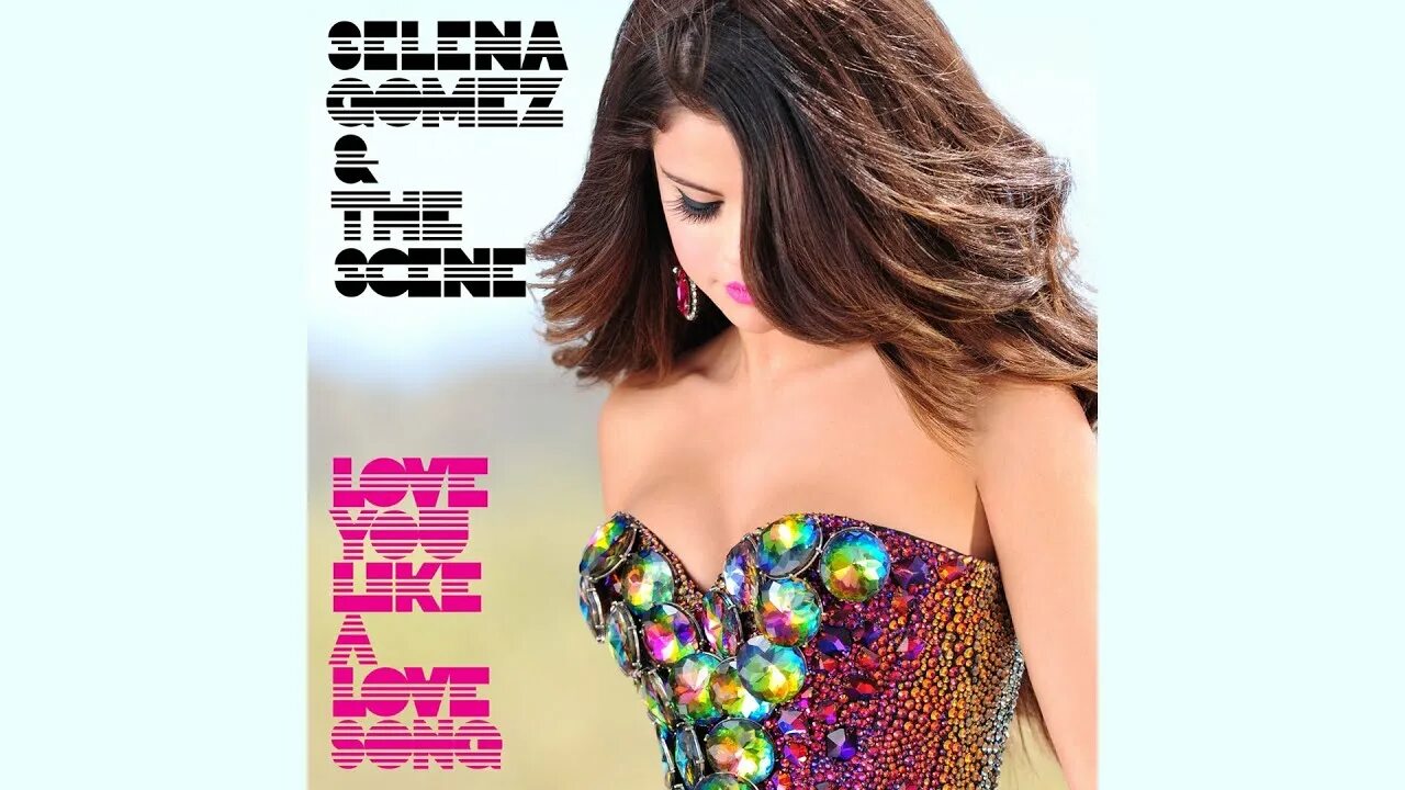 Gomez love song baby. Love you like a Love Song.