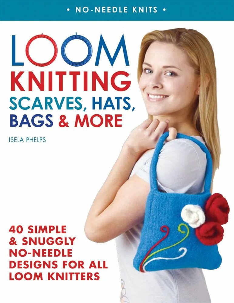 Loom Knits. Лум вязание книга. Standard snuggly сумка. Hats bags