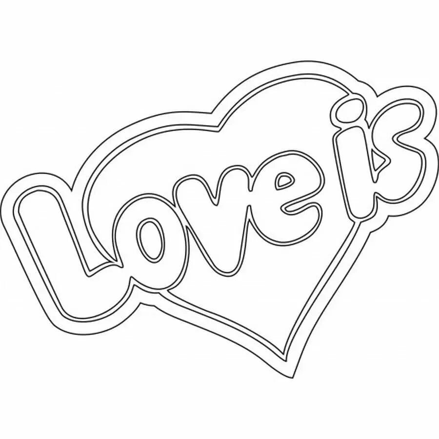 Шаблоны я тебя люблю для печати. Раскраска Love. Трафарет лав из. Love is раскраска. Love is надпись.