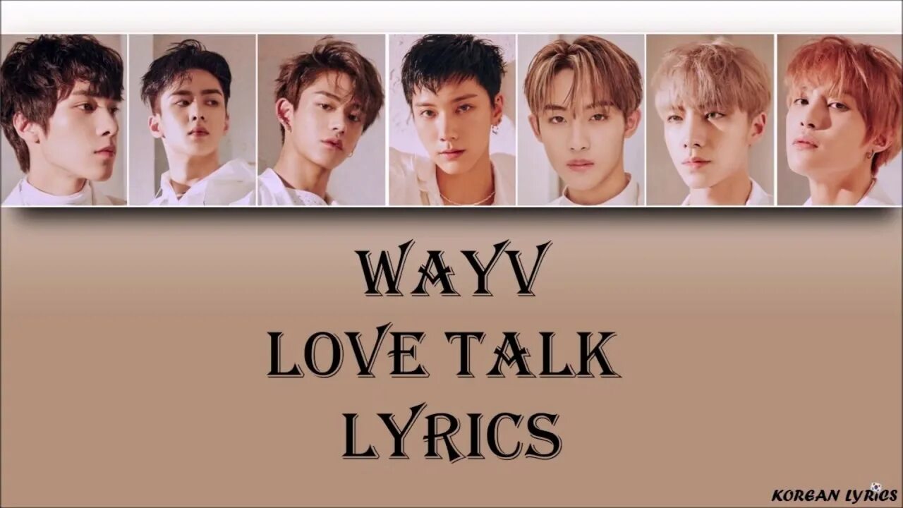 Love talk. Way v Love talk. Love talk Wayv альбом. Wayv имена. Лов талк