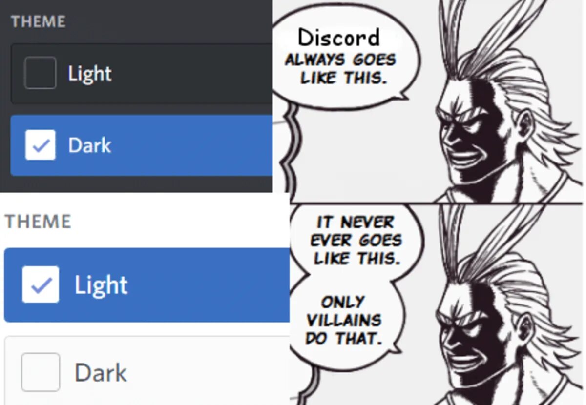 Theme meme. Светлая тема Дискорд Мем. Светлая тема Дискорд. Светлая тема в дискорде. Светлая тема Мем.