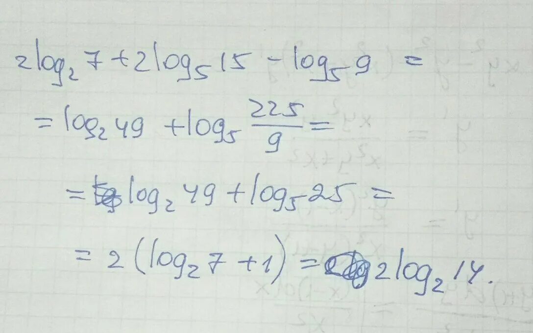 Log 25 log 7 2. Log2 5. 5 Лог 25 49. Упростите выражение 2^log2 7+2log2 15-log5 9. Log2 корень 7 49.