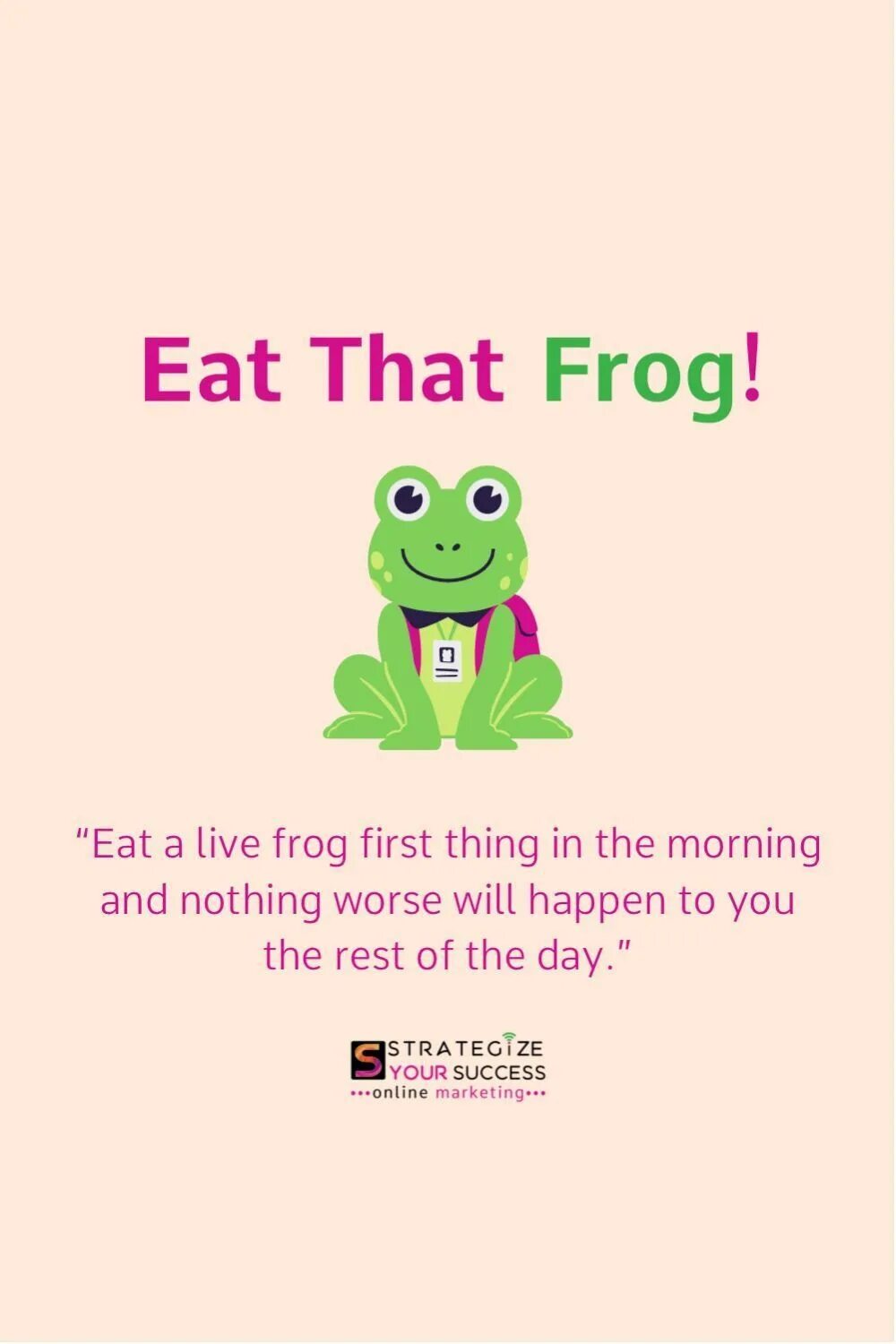 Those are frogs. Eat that frog by brian tracy. Those are frogs. Брайан трейси eat that frog. Eat that frog book.