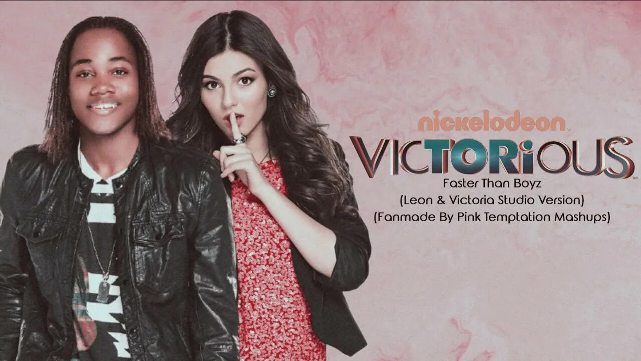 Faster casting. Victoria Justice feat Leon Thomas Song.