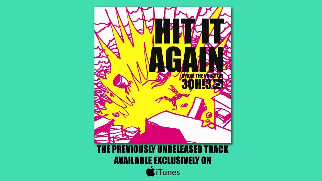 Let us do it again. Песня hit it. hit it перевод. 3oh!3 - hit it again (2010). do it again.