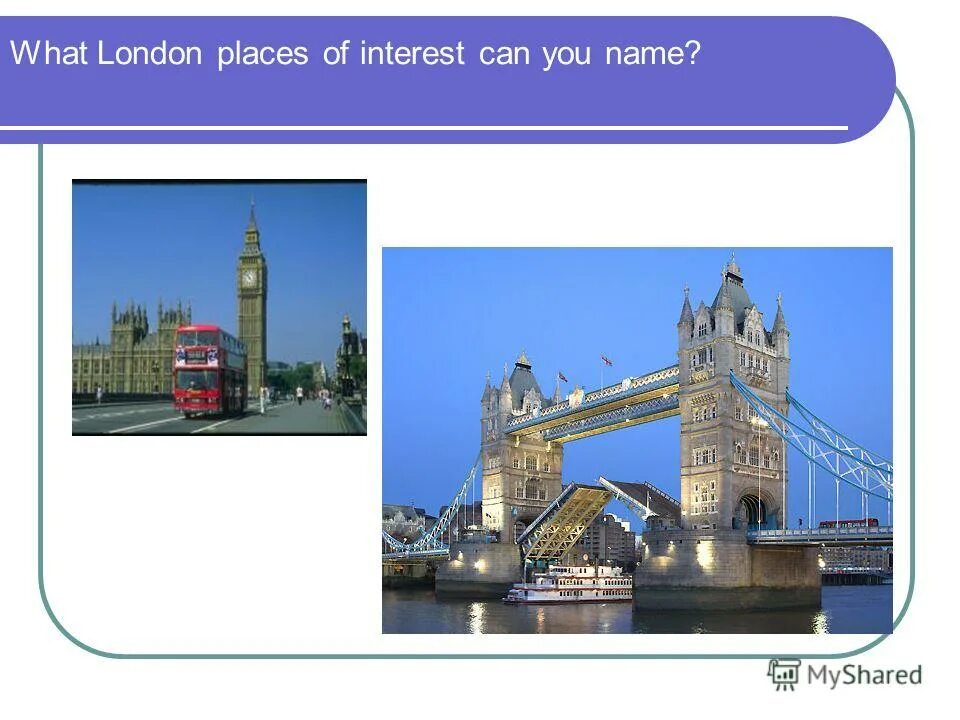 Страны изучаемого языка английский презентация. London places of interest. London places of interest презентация. What places of interest can you visit in London. Can you name places in London.