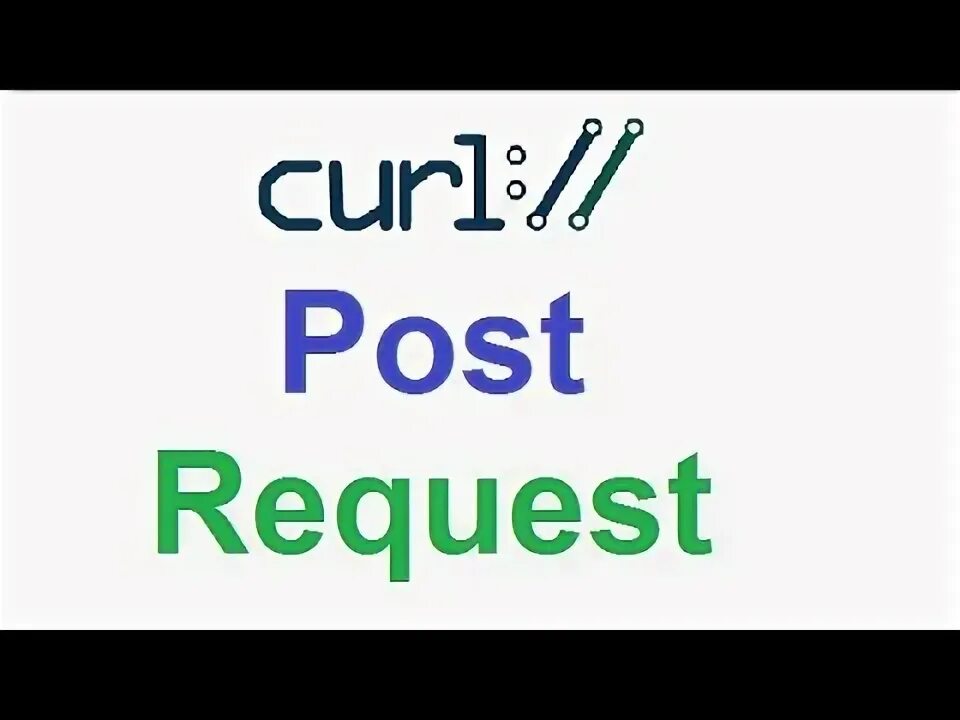 Curl передать. Curl Post example. Curl get request example.