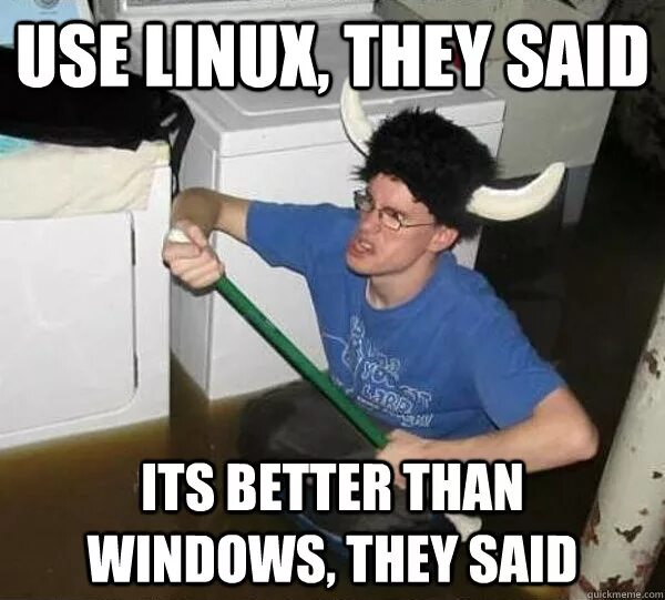 Its better. Linux задрот. Пользователи Linux мемы. Красноглазые Linux. Linux для задротов.