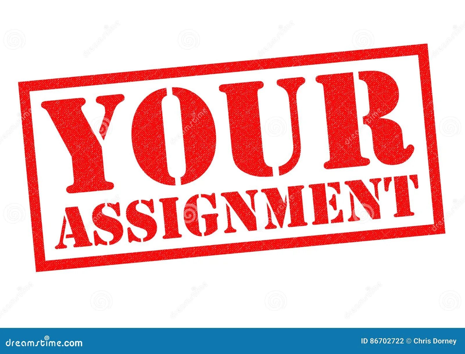 For your assignment to be. Assignment. assignment picture. home assignment. assignments.