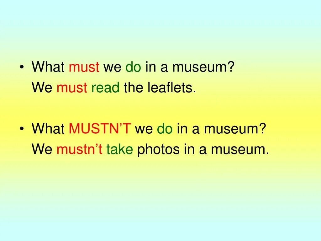 Must mustn t. Must mustn&#039;t 4 класс spotlight. слайд для презентации must must not. museum must mustn&#039;t.
