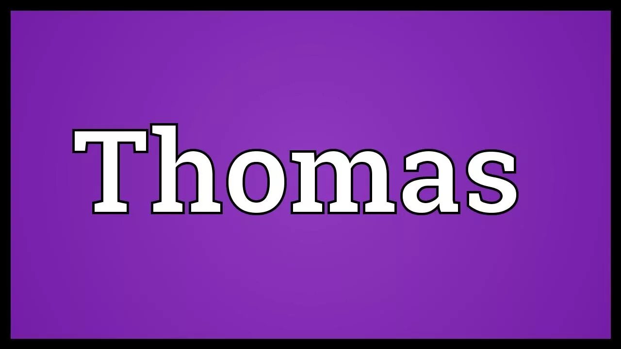 Thomas name. Thomas имя. Надпись имя Thomas красиво.