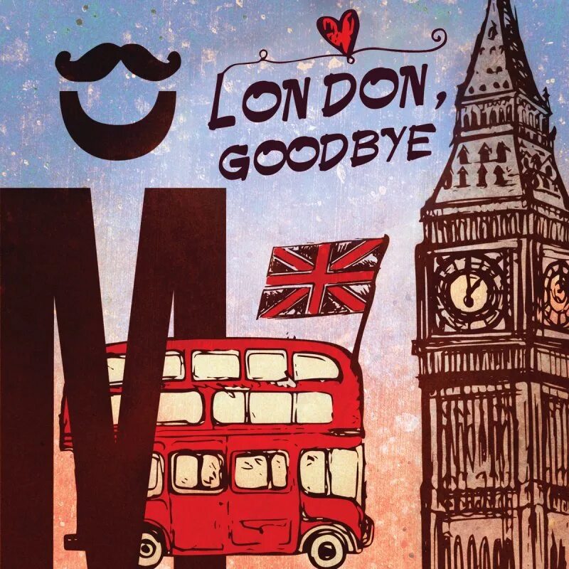 Лондон гудбай. London Goodbye Кармен. А Лондон Лондон гудбай. Пиво Лондон гудбай.