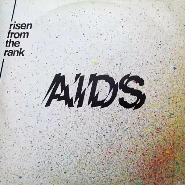 Risen from the Rank - AIDS. Песня rank