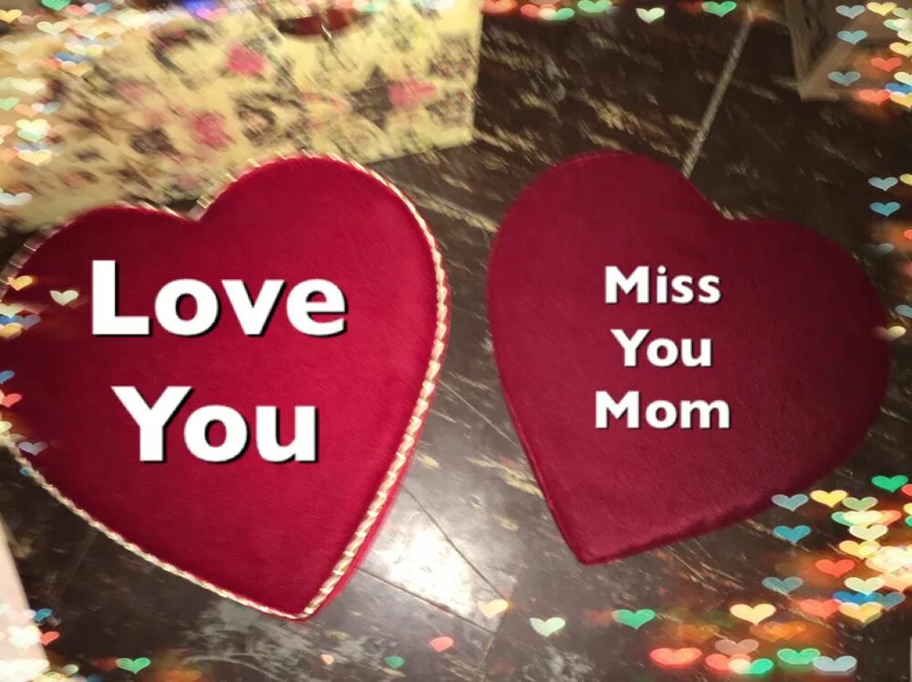 I miss you mom. Miss you арт. Miss you mom. Miss you. I miss you mom.