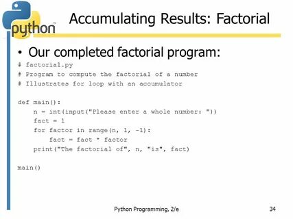 Def factorial n