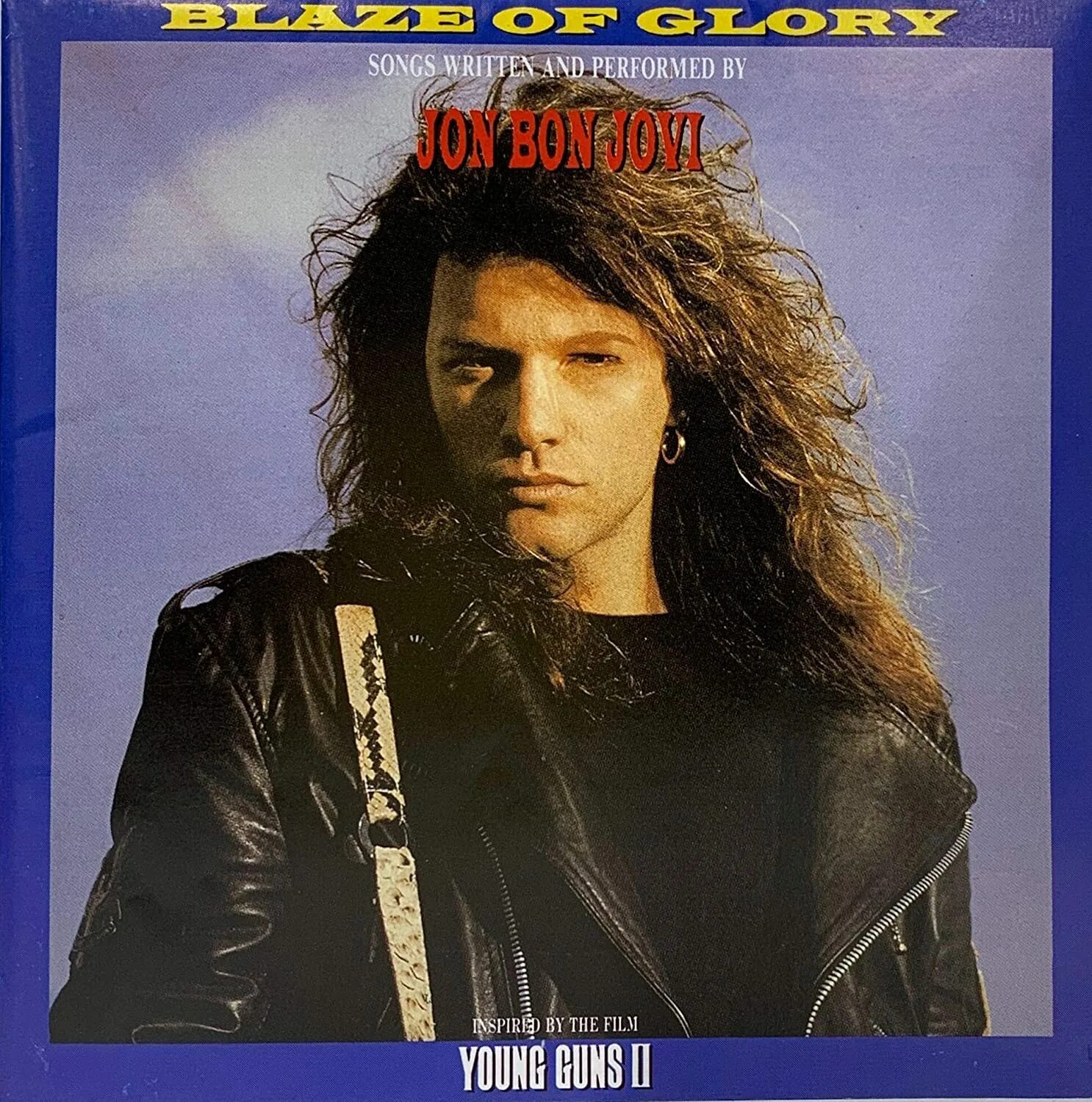 John bon jovi 1990. John bon jovi blaze of glory. Jon bon jovi blaze of glory 1990. Blaze of glory джон бон. Виниловые пластинки bon jovi.