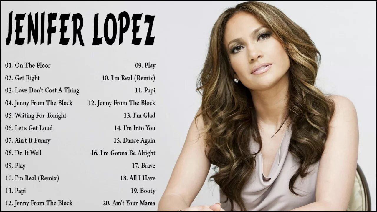 Get лопес. Jennifer Lopez the Singles collection.