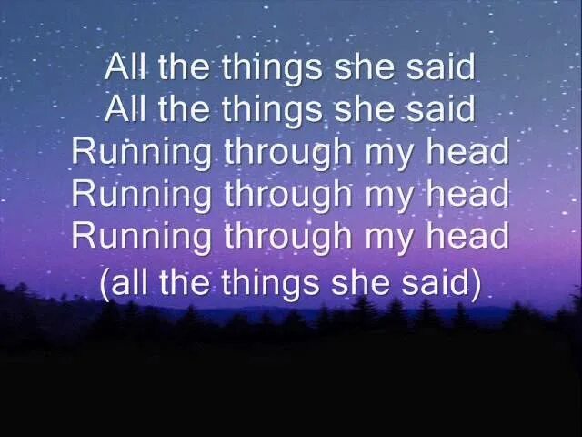 Песня all the things she said. Текст песни all the things she said. Tatu all the things she said. All the things she said тату.